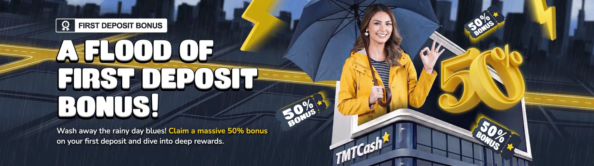 TMT Cash 88 - FLOOD OF FIRST DEPOSIT BONUS!